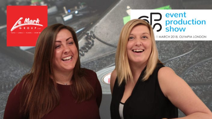 Hannah & Leanne preview Le Mark at the Event Production Show Hannah & Leanne preview Le Mark at the Event Production Show